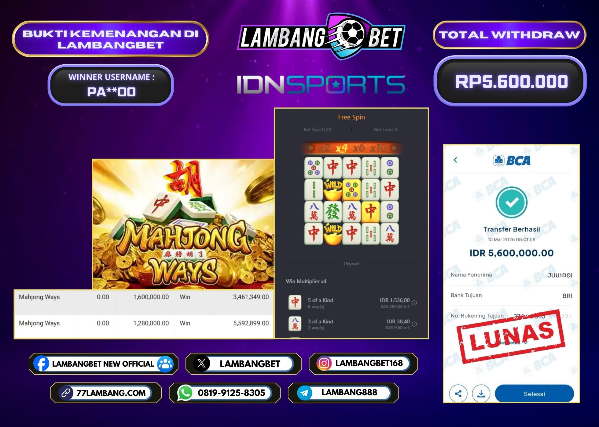 LAMBANGBET [15 MARET 2025] JACKPOT SLOT Mahjong Ways "Rp5.600.000" LUNAS